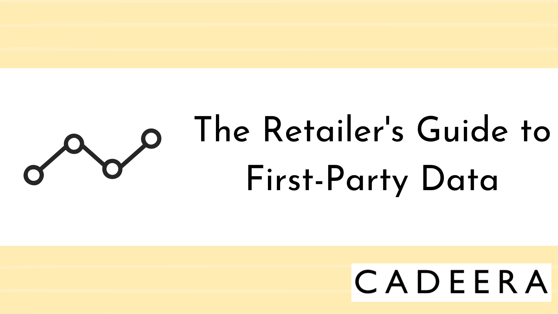 The Retailer's Guide to First-Party Data